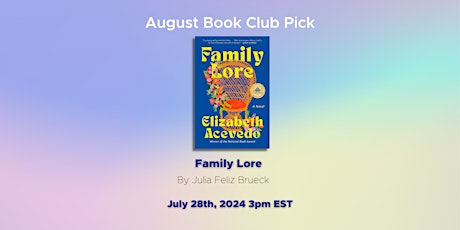 Imagem principal do evento August Book Club Event: Family Lore