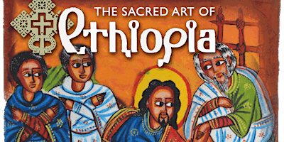 Imagem principal do evento Sacred Art of Ethiopia