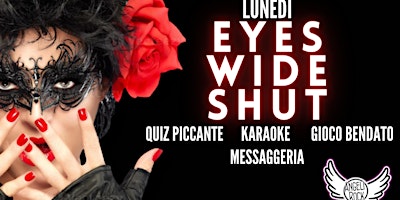 Immagine principale di Lunedì con karaoke, hot quiz, messaggeria e giochi bendati 