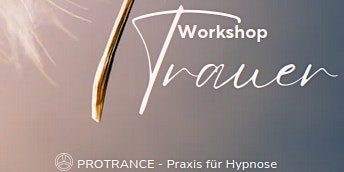 Image principale de Workshop Trauer