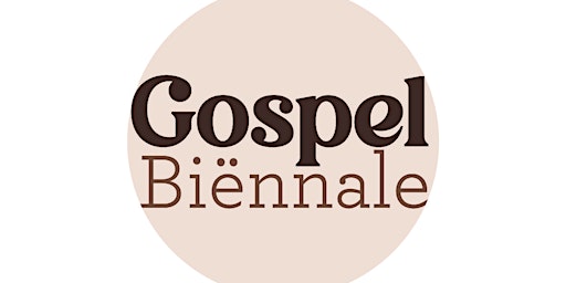 Hauptbild für Gospel Biënnale 2024