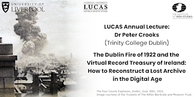 Imagem principal do evento The Dublin Fire of 1922 and the Virtual Record Treasury of Ireland