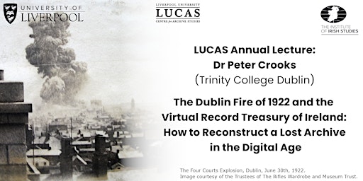 Immagine principale di The Dublin Fire of 1922 and the Virtual Record Treasury of Ireland 
