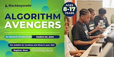 Black Boys Code Edmonton - Algorithm Avengers primary image