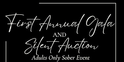 First Annual Gala and Silent Auction primary image