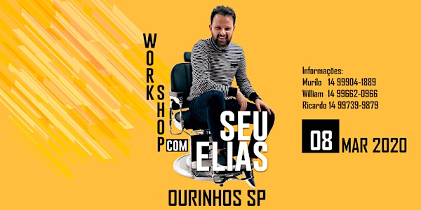 WORKSHOP SEU ELIAS - OURINHOS SP 08/03/2020