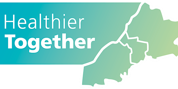 Healthier Together Conference 2019 - Our Five Year System Plan