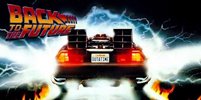 BACK TO THE FUTURE Movie + Trivia Night. (Fri Jun 14- 7:30pm) primary image