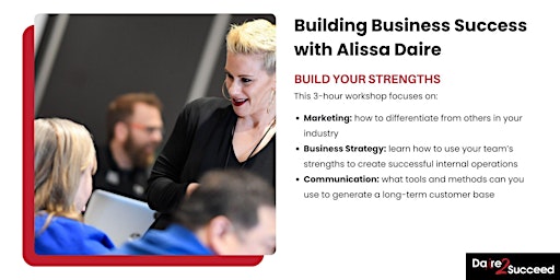 Immagine principale di Building Business Success with Alissa Daire 