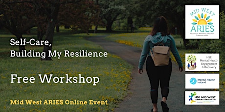 Hauptbild für Free Workshop: Self Care, Building My Resilience