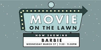 Immagine principale di Movie on the Lawn - Barbie! 