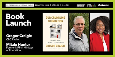 Gregor Craigie and Mitzie Hunter on How to Solve Canada's Housing Crisis