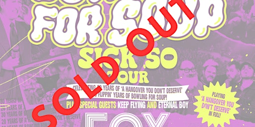 (SOLD OUT) Bowling For Soup "Sick 50 Tour" - Hays, Ks (ALL AGES)  primärbild