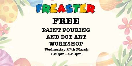 Paint Pouring or Dot Art Workshop - Part of the Freaster series  primärbild