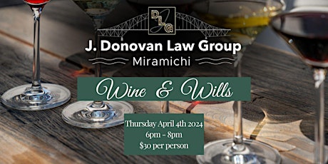 Wine & Wills - Miramichi
