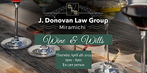 Wine & Wills - Miramichi primary image