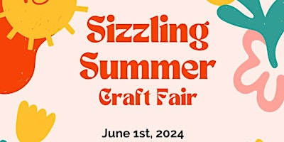 Sizzling Summer Craft Fair primary image