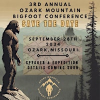 Imagem principal do evento Ozark Mountain Bigfoot Conference