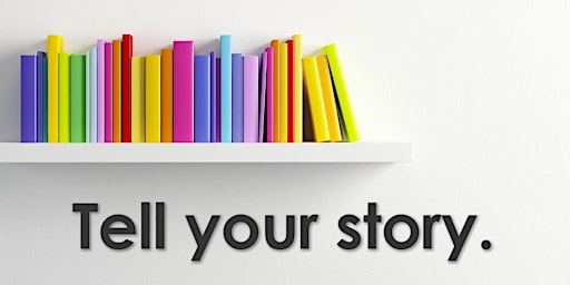 Primaire afbeelding van Tell your story - Fiction & Non fiction Writing
