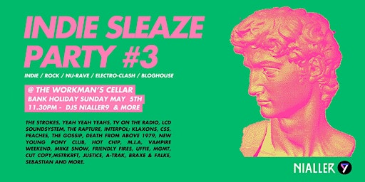Imagem principal do evento Indie Sleaze Party #3