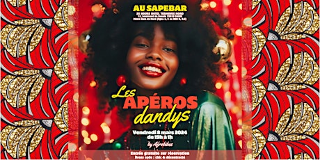 Image principale de LES APÉROS DANDYS by Afrovibes