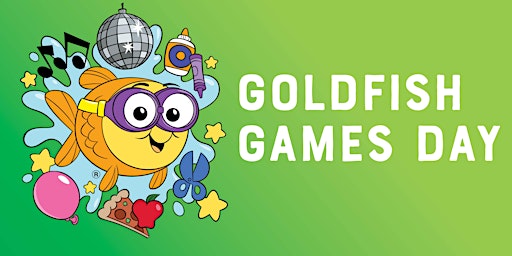 Hauptbild für Staycation at Goldfish!  Day 4 - Goldfish Game Day!