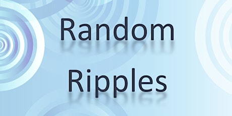 Random Ripples Event - Ivy and Jack - Friday, 20 September 2019 primary image
