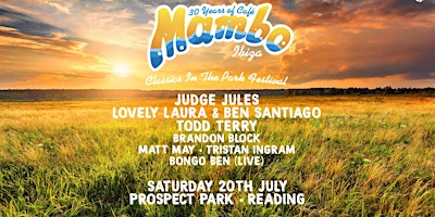 Immagine principale di Cafe Mambo Ibiza Classics In The Park Festival 