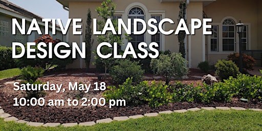 Primaire afbeelding van Native Plant Landscape Design Class