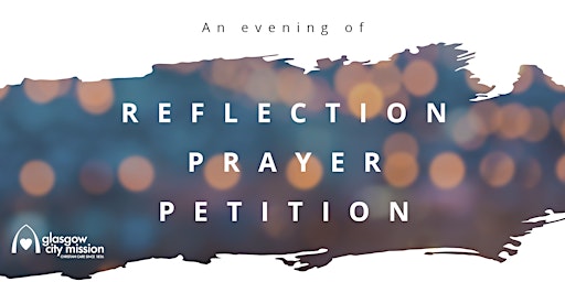 Image principale de An Evening of Reflection, Prayer, and Petition