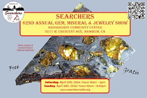 Immagine principale di Searchers 62nd Annual Gem and Mineral Show 