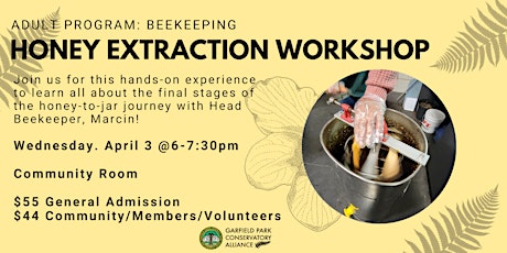 Honey Extraction Workshop