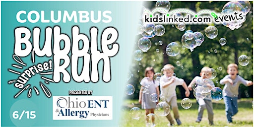 Immagine principale di 2024 Kidslinked Columbus Bubble Run  - Race Registration! 