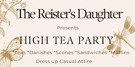 Saturday High Tea Party (Family Friendly)