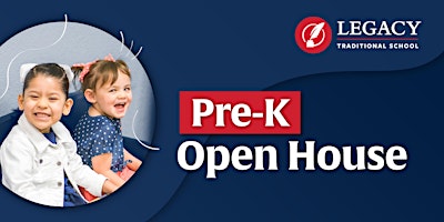 Preschool and Pre-Kindergarten Open House at Legacy - Queen Creek primary image