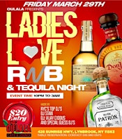Imagem principal do evento Ladies Love RNB &Tequila Night