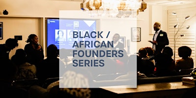 Primaire afbeelding van Black / African founder StartUp Pitch Competition with VC & Angel Investors