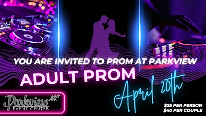 Adult Prom at Parkview