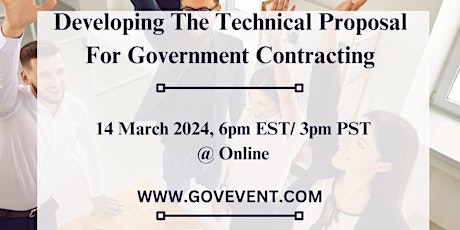 Developing The Technical Proposal In Government Contracting primary image