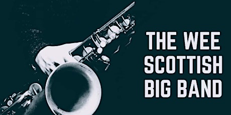 A Big Band Show - Helensburgh