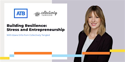 Imagem principal do evento Building Resilience: Stress and Entrepreneurship