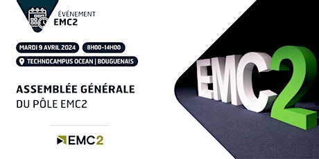 Assemblée Générale du Pôle EMC2