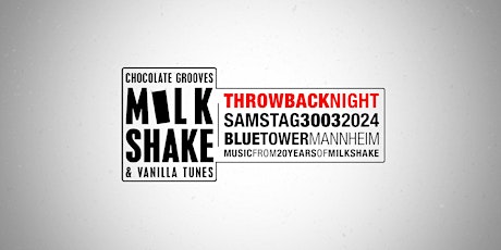 Imagen principal de THE MILKSHAKE Throwback-Night