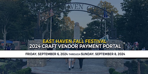 Imagen principal de 2024 East Haven Fall Festival - Crafting Vendors