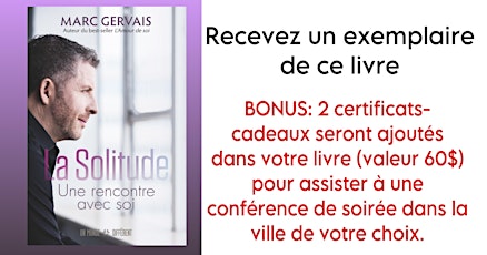 La Solitude - Recevez ce livre par la poste + bonus 2 billets