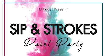 Sip & Strokes - Paint Party