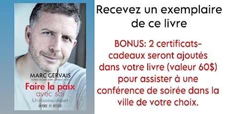 Faire la paix avec soi  - Recevez ce livre par la poste + bonus 2 billets