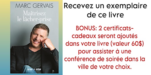 Primaire afbeelding van Maîtriser le lâcher-prise - Recevez ce livre par la poste + bonus 2 billets