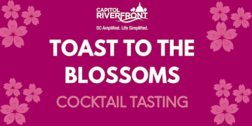 Imagem principal do evento "Toast to the Blossoms" Cocktail Tasting