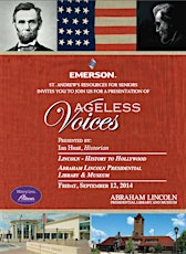 Ageless Voices : Lincoln - History to Hollywood primary image